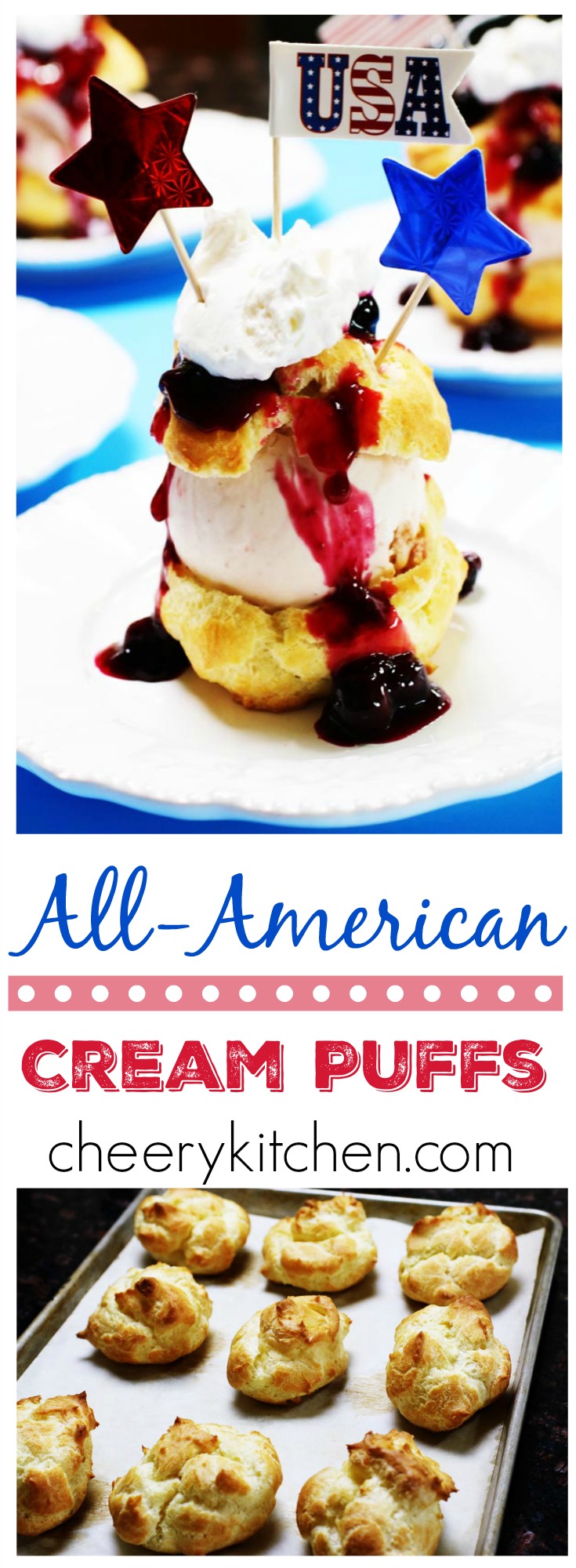 Celebrate summer with All-American Cream Puffs. Bake some up, add a scoop of frosty ice cream, drizzle with blueberry sauce, and add a dollop of cream, for a flag waving patriotic dessert everyone will cheer for!