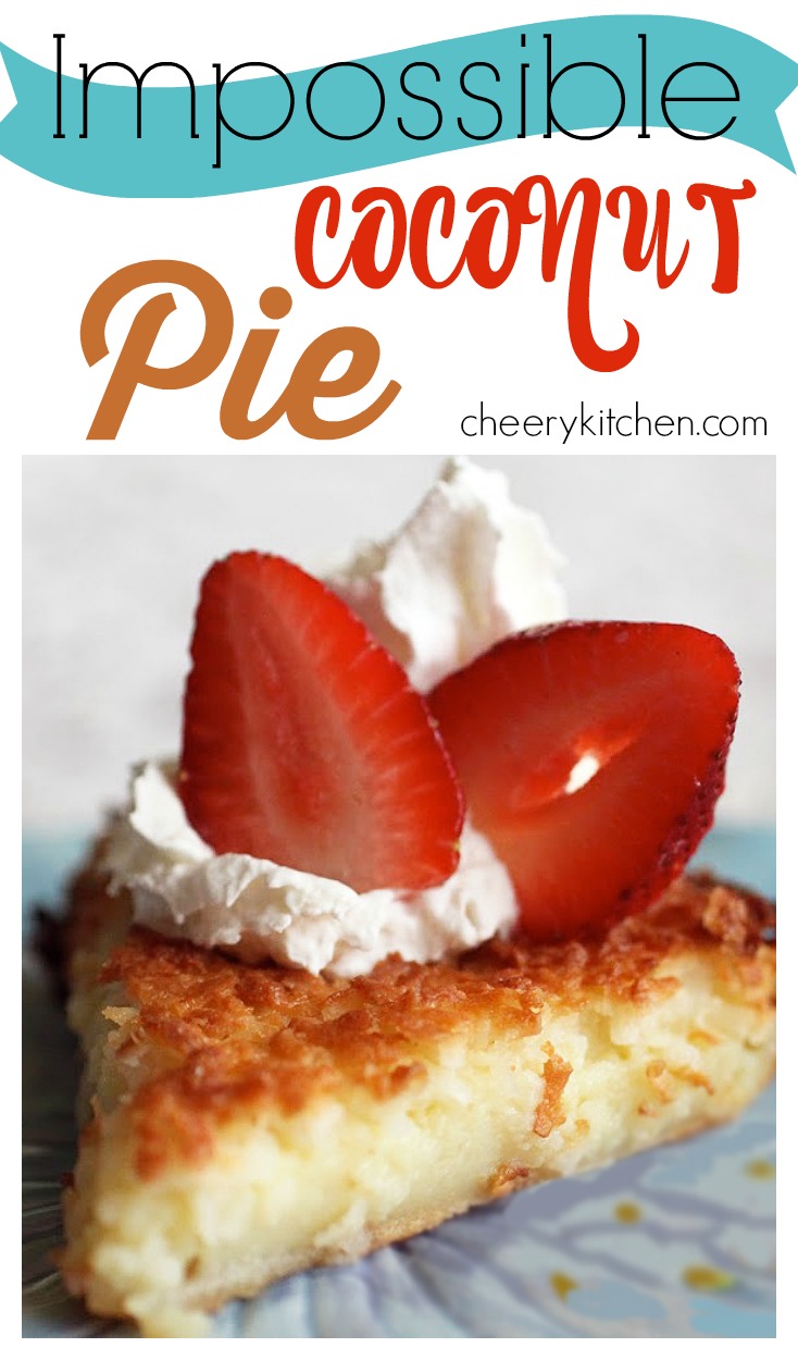 Impossible Coconut Pie makes it's own delicious crust with a smooth custard filling and crunchy coconut top!