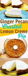 Zesty, crunchy, Ginger Pecan Crusted Lemon Creme Pie, is an amazing way to finish a delicious meal. We love the creamy filling and amazing flavors!