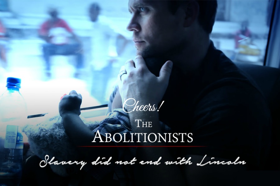 Cheers! The Abolitionists