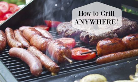 How to Grill Anywhere!